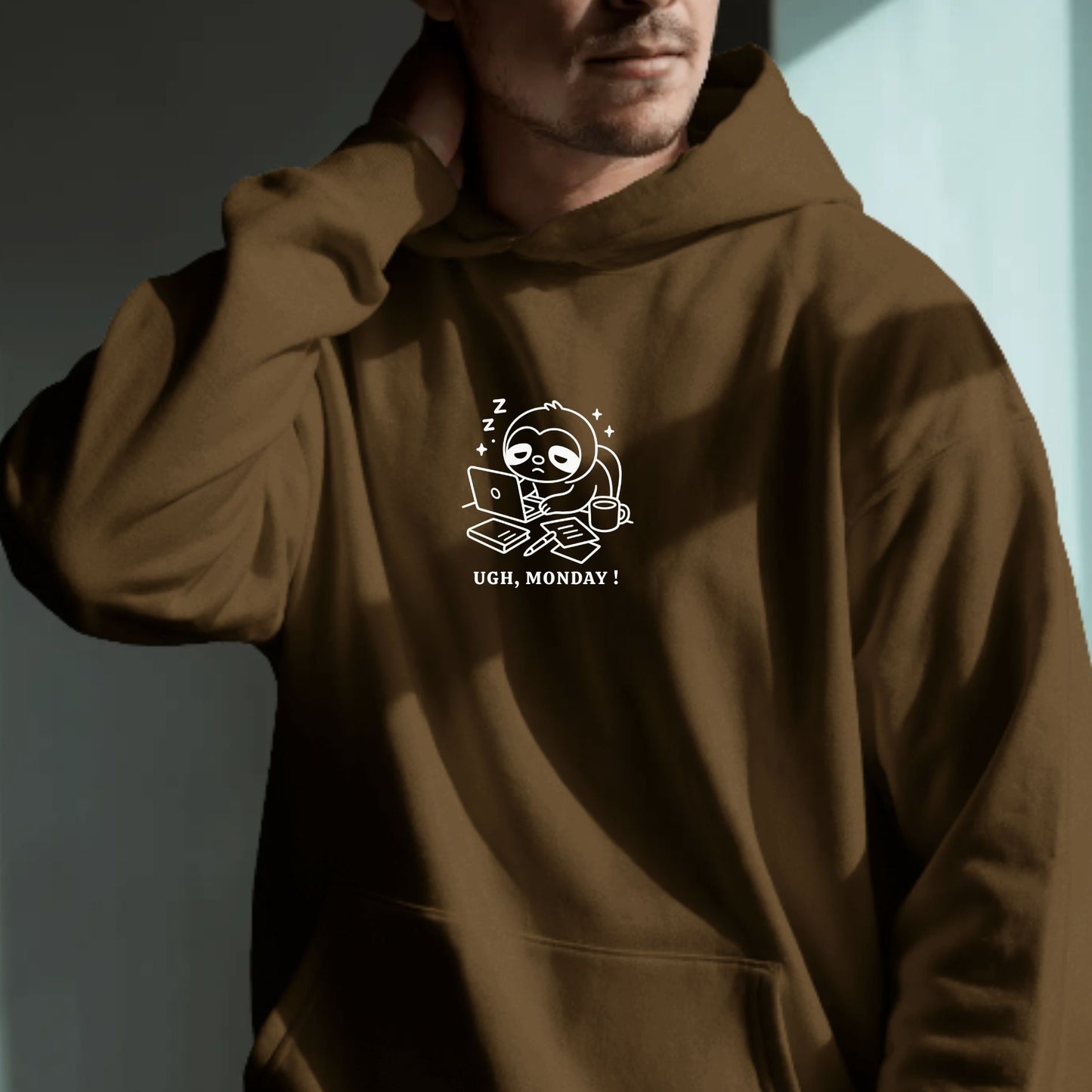 UGH, MONDAY !! – Sloth Edition - Mood Hoodie - Everyday Comfort