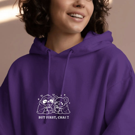 BUT FIRST, CHAI ! – Cozy Koala & Sloth Edition - Hoodie - Everyday Comfort