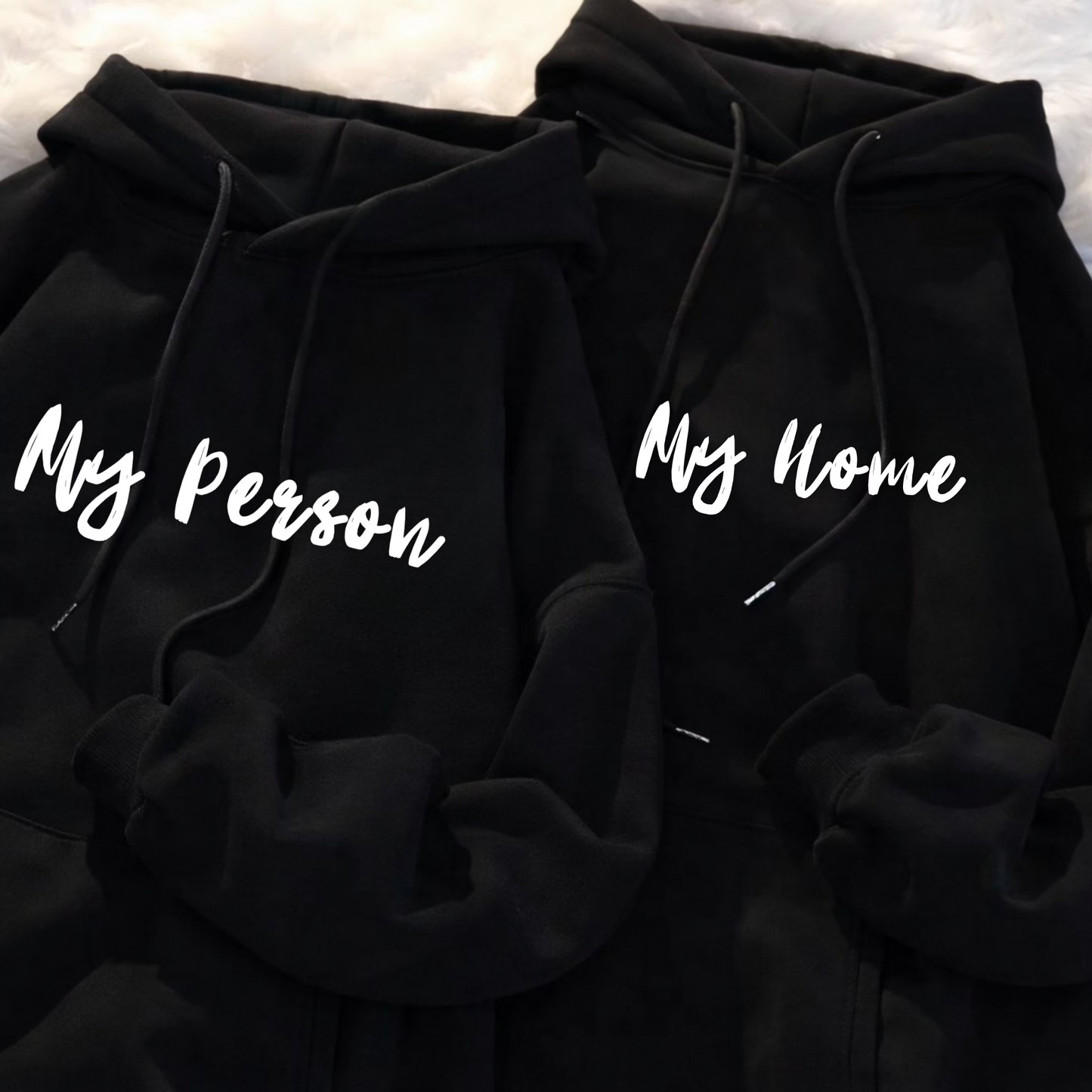 "My Home / My Person" Couple Apparel | Matching Valentine's Day Hoodie - Set of 2