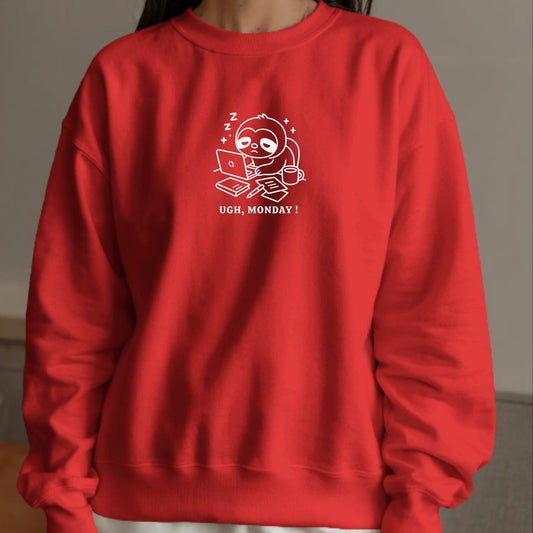 UGH, MONDAY !! - Surviving Monday - Sloth Sweatshirt – 350 GSM - Everyday Comfort