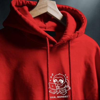 UGH, MONDAY !! – Sloth Edition - Mood Hoodie - Everyday Comfort